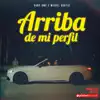 Dany Ome & Michel Boutic - Arriba de Mi Perfil - Single